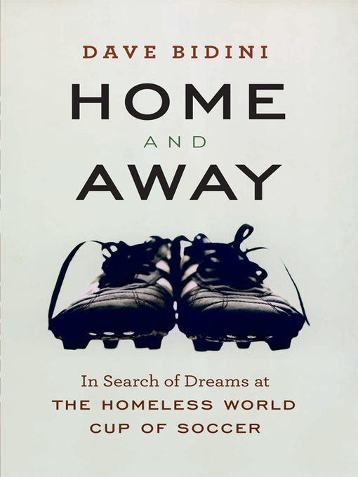 Title details for Home and Away by Dave Bidini - Available